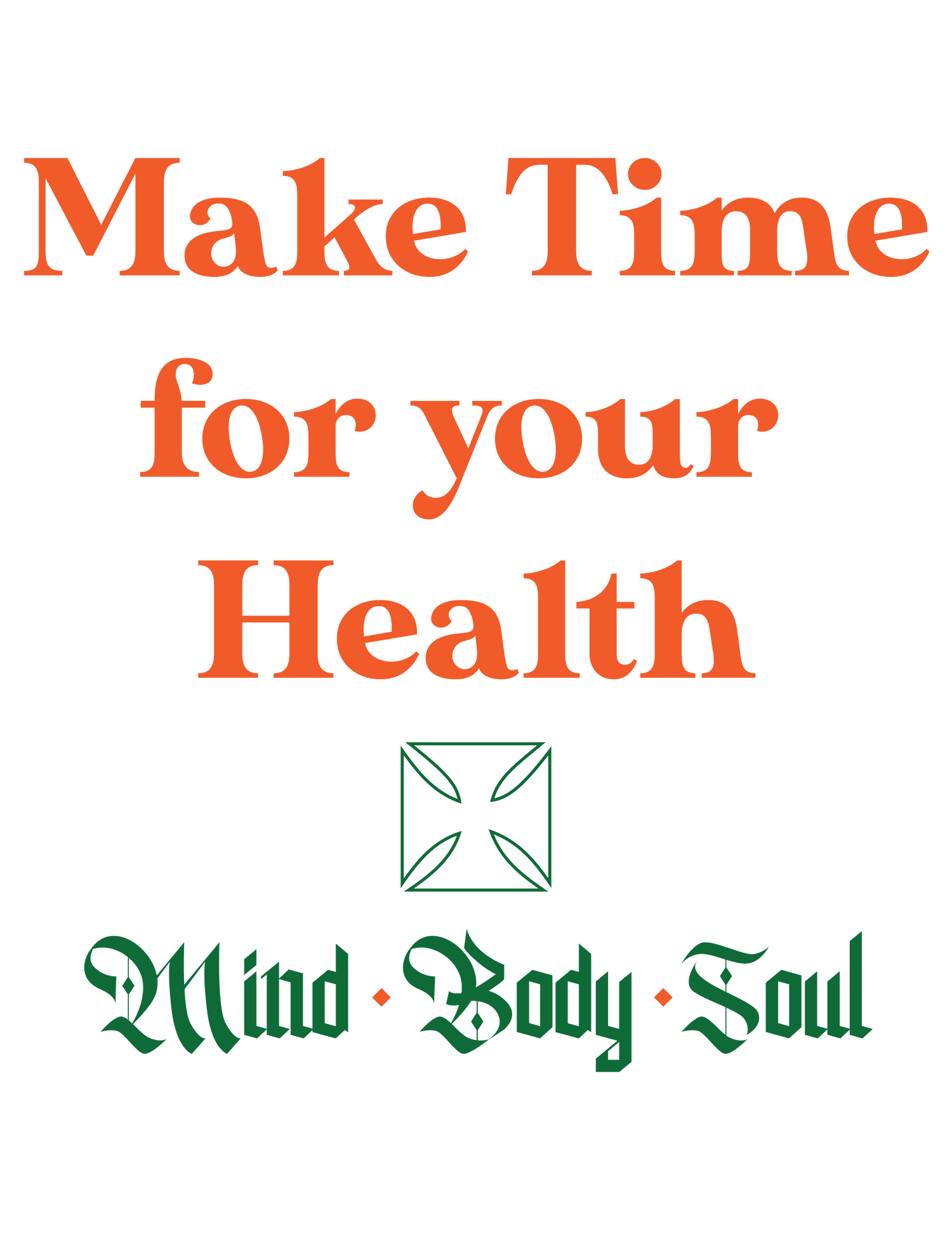 Make Time For Your Health Tees